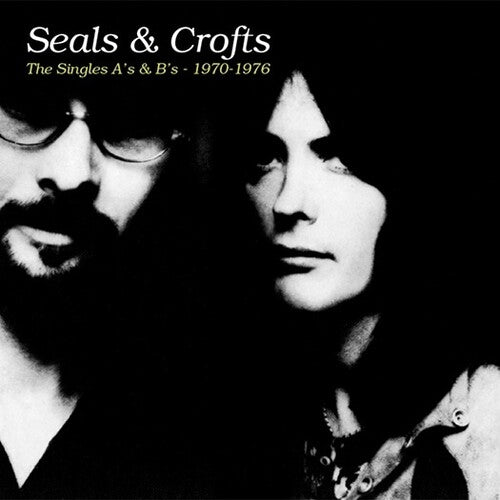 Seals & Crofts: The Singles A's & B's - 1970-1976 (2 Cd)