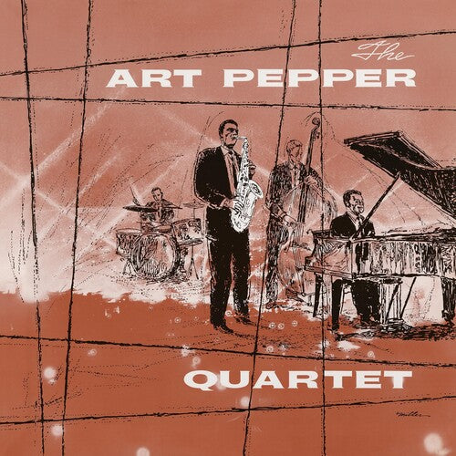 Art Pepper: The Art Pepper Quartet