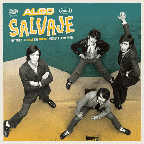 Algo Salvaje: Untamed 60s Beat and Garage 2 / Var: Algo Salvaje: Untamed 60s Beat and Garage Nuggets from Spain Vol 2