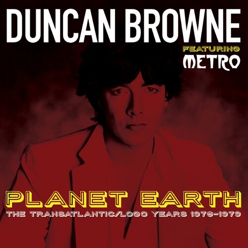 Browne, Duncan / Metro: Planet Earth: Transatlantic / Logo Years 1976-1979