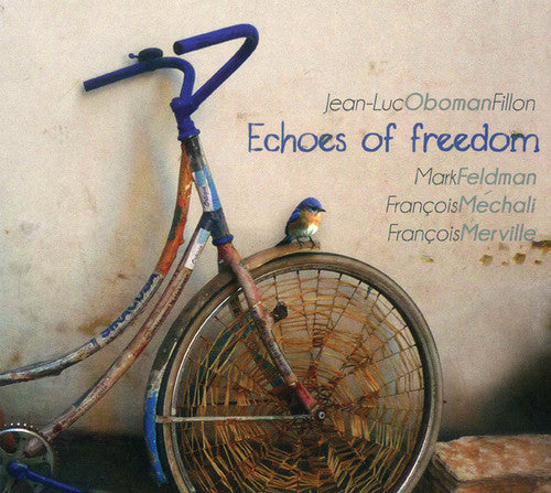 Oboman Fillon, Jean-Luc: Echoes of Freedom feat. Mark Feldman