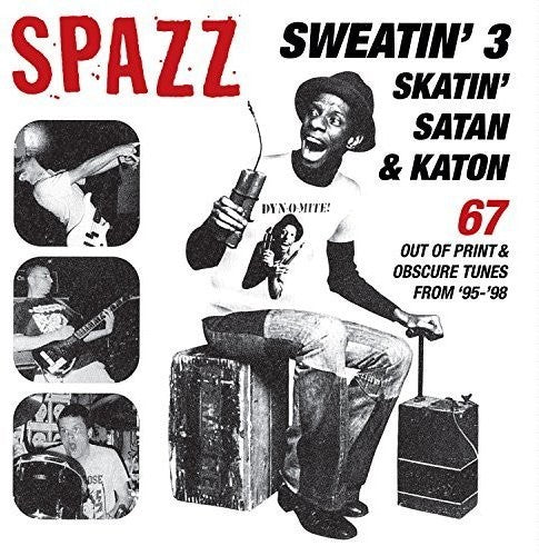 Spazz: Sweatin 3: Skatin' Satan & Katon