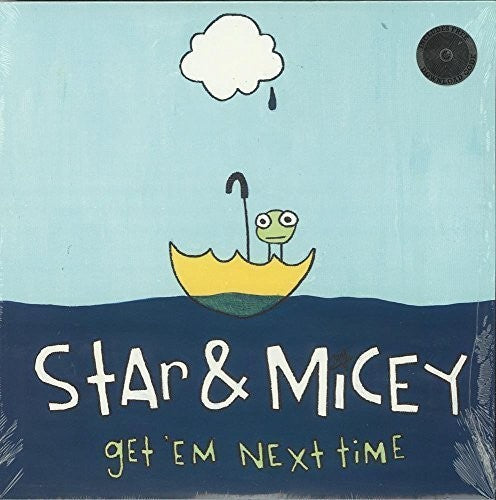 Star & Micey: Get 'Em Next Time