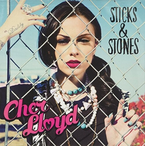 Lloyd, Cher: Sticks & Stones