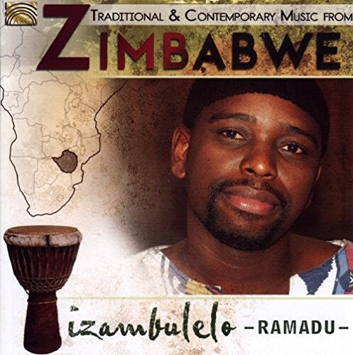 Moro / Traditional / Ramadu: Izambulelo: Traditional & Contemporary Music from Zimbabwe