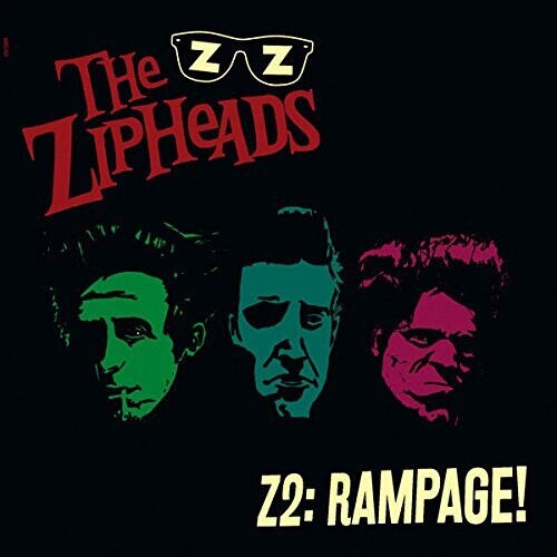 Zipheads: Z2:rampage