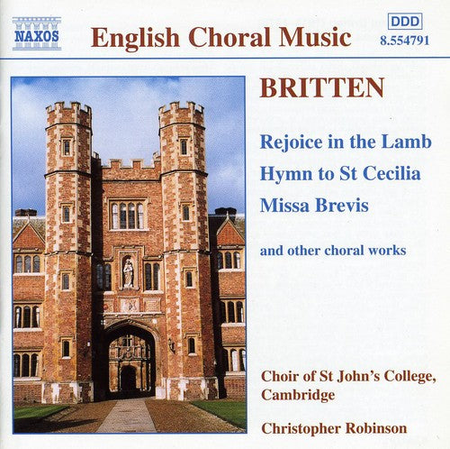 Britten / Choir st John's College / Robinson: English Choral Music