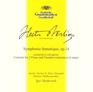 Berlioz / Markevitch, Igor: Berlioz: Symphonie Fantastique. Etc.