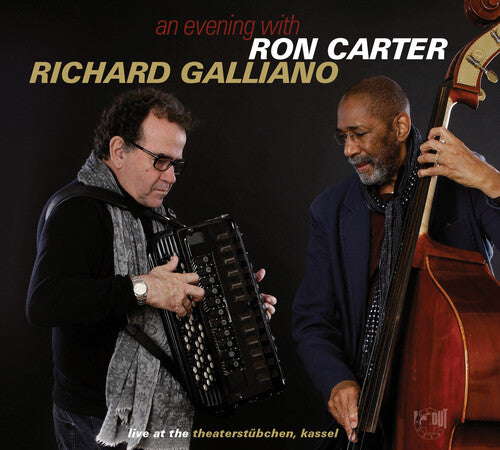 Carter, Ron / Galliano, Richard: An Evening With: Live At The Theatestubchen Kasse