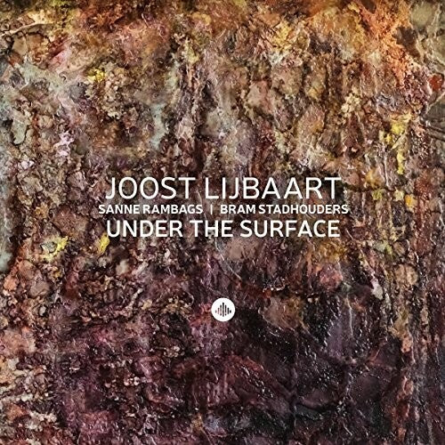 Lijbaart, Joost / Stadhouders, Bram: Under the Surface