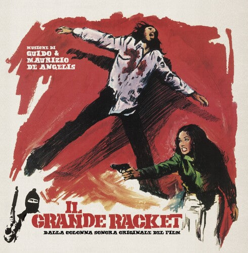 De Angelis, Maurizio & Guido: Il Grande Racket (The Big Racket) (Original Soundtrack)