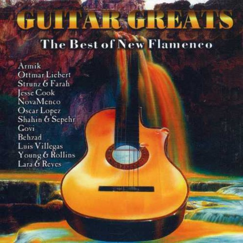 Guitar Greats: Best of New Flamenco / Various: Guitar Greats: The Best Of New Flamenco