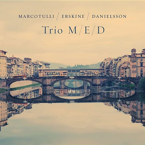 Marcotulli / Erskine / Danielsson: Trio M/E/D