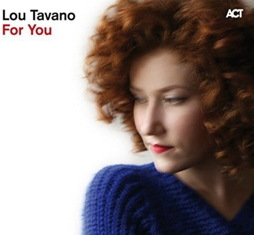 Tavano, Lou: For You