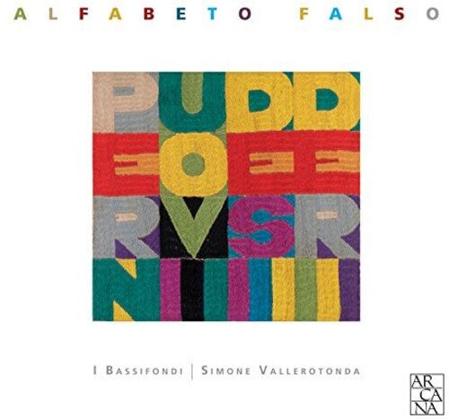 Ferdinando / Bassifondi / Vallerotonda: Alfabeto Falso