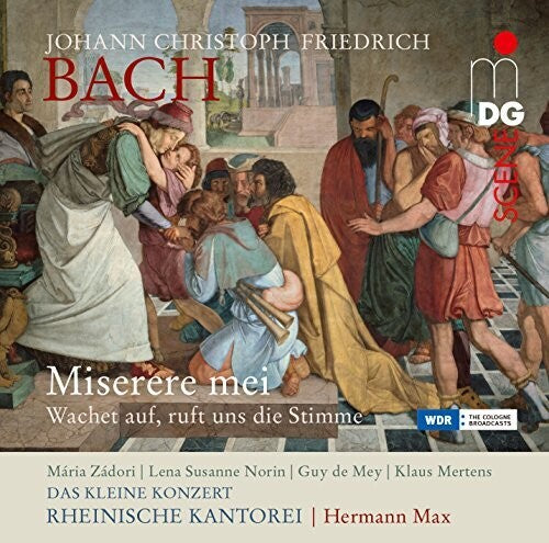 Bach, J.C. / Zadori / Norin / Mertens / Max: Johann Christoph Friedrich: Sacred Music