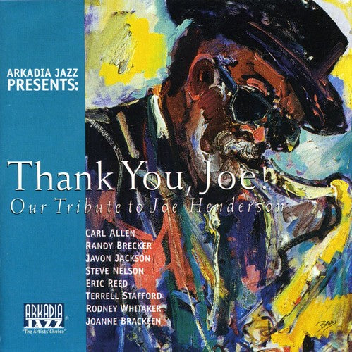 Arkadia Jazz All-Stars: Thank You Joe