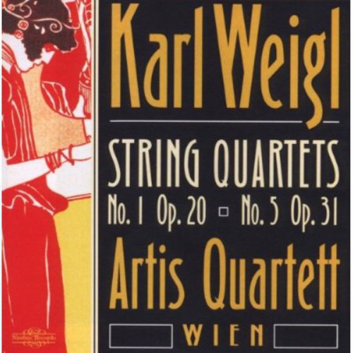 Weigl / Artis Quartet of Vienna: String Quartets