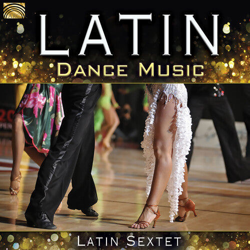 Estefan / Latin Sextet: Latin Dance Music