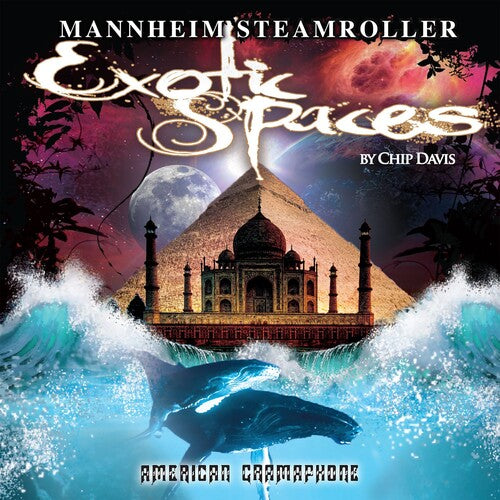 Mannheim Steamroller: Exotic Spaces