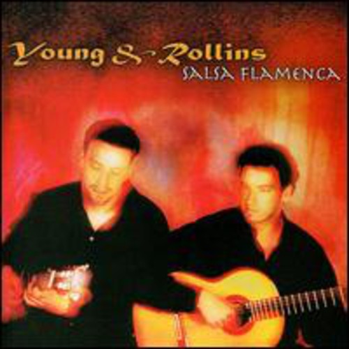 Young & Rollins: Salsa Flamenco