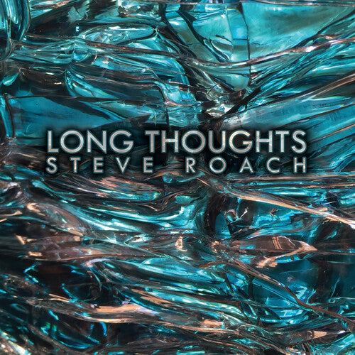 Roach, Steve: Long Thoughts
