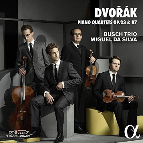 Dvorak / Kuijk / Silva: Piano Quartets 1 & 2