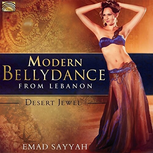 Sayyah: Modern Bellydance from Lebanon