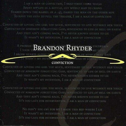 Rhyder, Brandon: Conviction