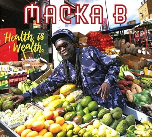 Macka B: Health Is Wealth