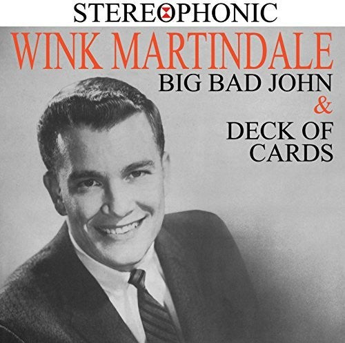 Martindale, Wink: Big Bad John & Deck Of Cards