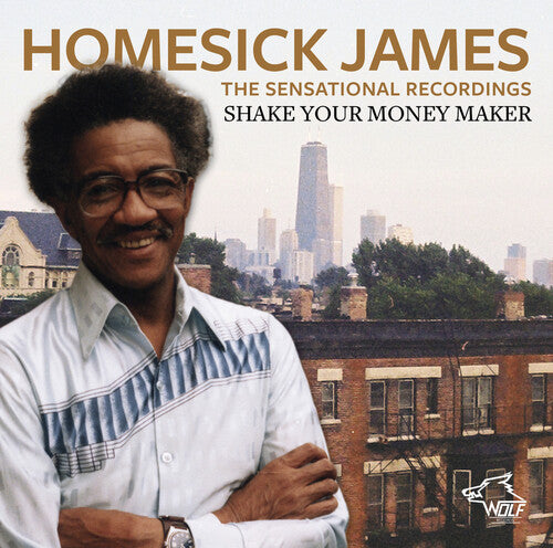 Homesick James: Shake Your Money Maker