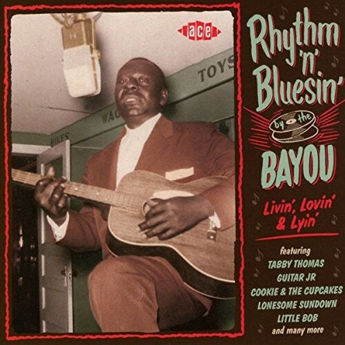 Rhythm N Bluesin by the Bayou Livin / Various: Rhythm 'N' Bluesin' By The Bayou Livin' (Various Artists)