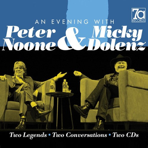 Noone, Peter & Dolenz, Micky: Evening with Peter Noone & Micky Dolenz