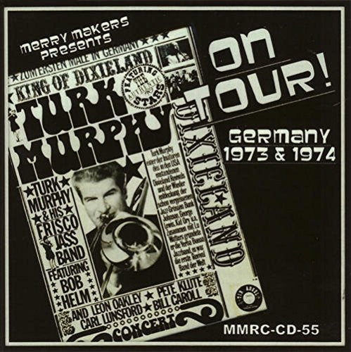 Murphy's San Francisco Jazz Band: On Tour - Germany 1973 & 1974