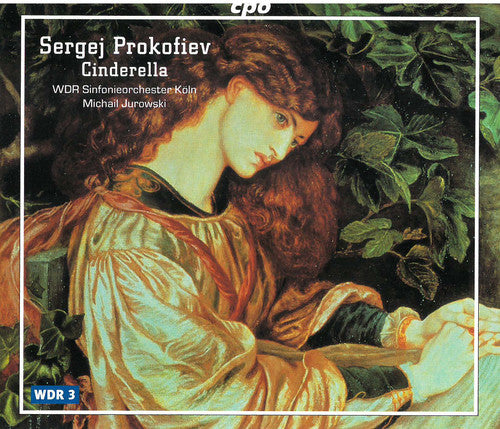 Prokofiev / Wdr Sinfonie Orch Koln / Jurowski: Cinderella