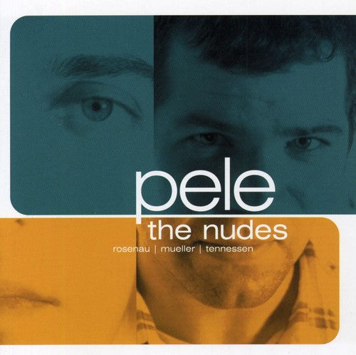 Pele: The Nudes