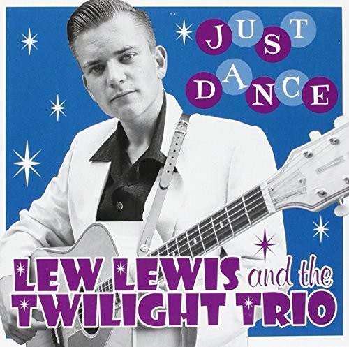 Lewis, Lew & Twilight Trio: Just Dance: Limited