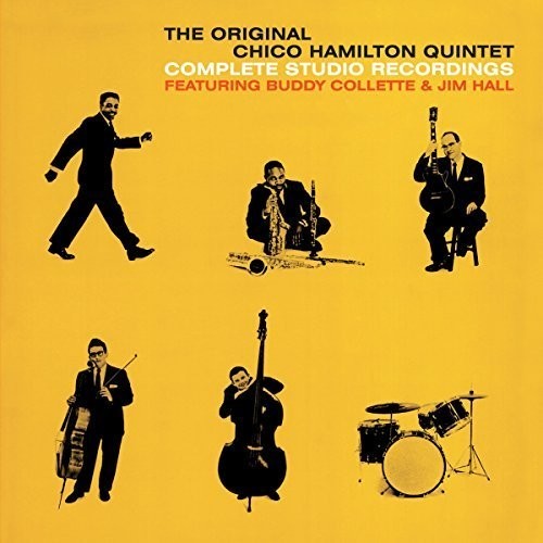 Hamilton, Chico Quintet: Complete Studio Recordings + Bonus Tracks