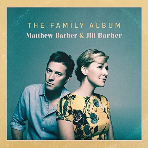 Barber, Matthew / Barber, Jill: Family Album