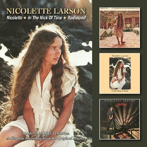 Larson, Nicolette: Nicolette/In the Nick of Time/Radioland