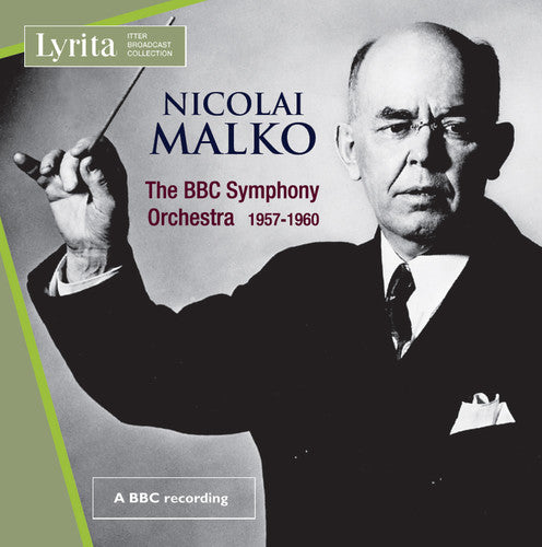 Bruckner / Haydn / Mussorgsky / Malko: Nicolai Malko Conducts the BBC Symphony Orchestra