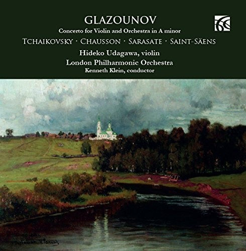 Chausson / Glazounov / Sarasate / Klein: Music for Violin