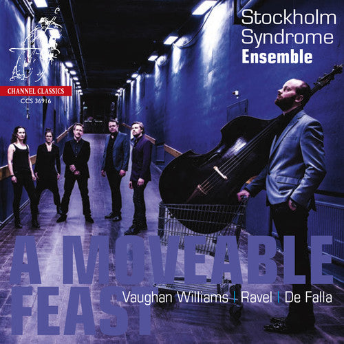 Vaughan / Stockholm Syndrome Ensemble: Moveable Feast