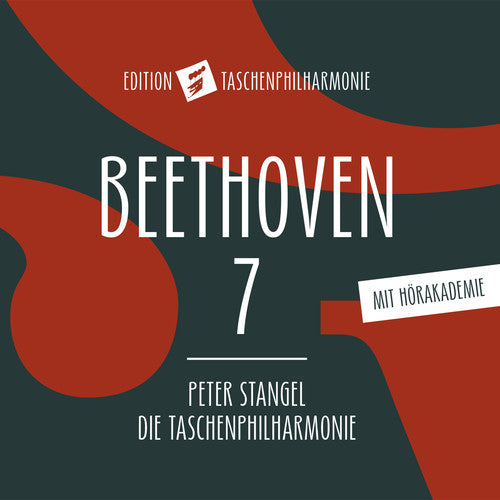 Beethoven / Stangel / Die Taschenphilharmonie: Beethoven: Symphony No. 7