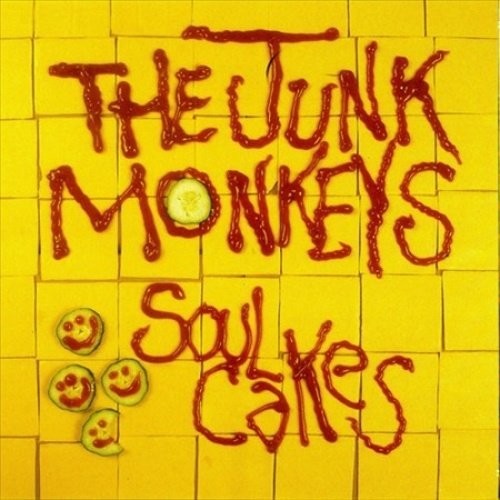 Junk Monkees: Soul Cakes