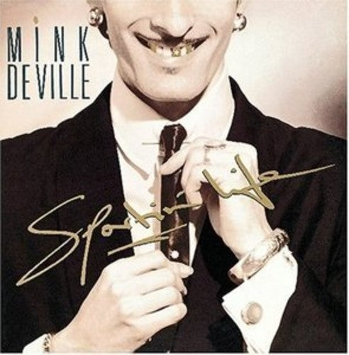 Mink DeVille: Sportin Life