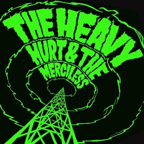 Heavy: Hurt & The Merciless