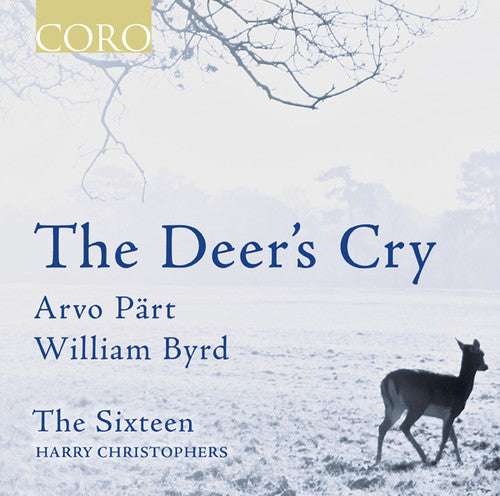 Part / Christophers / Sixteen: Deer's Cry / Byrd