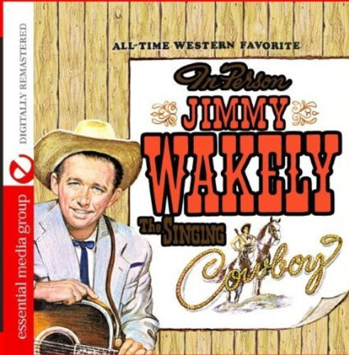 Wakely, Jimmy: The Singing Cowboy